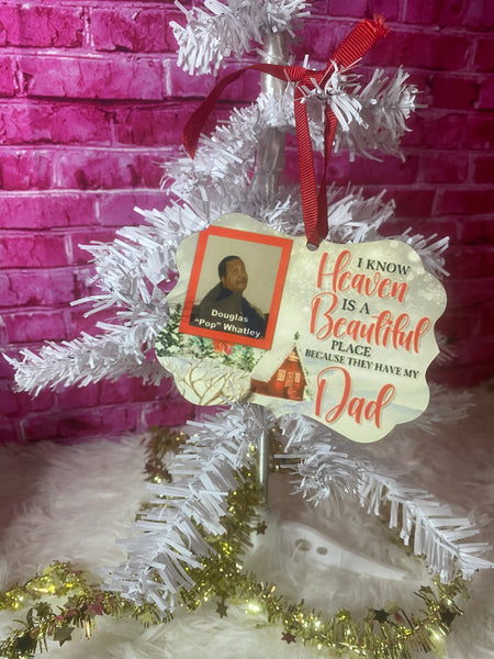Heaven is a Beautiful Place Ornament
