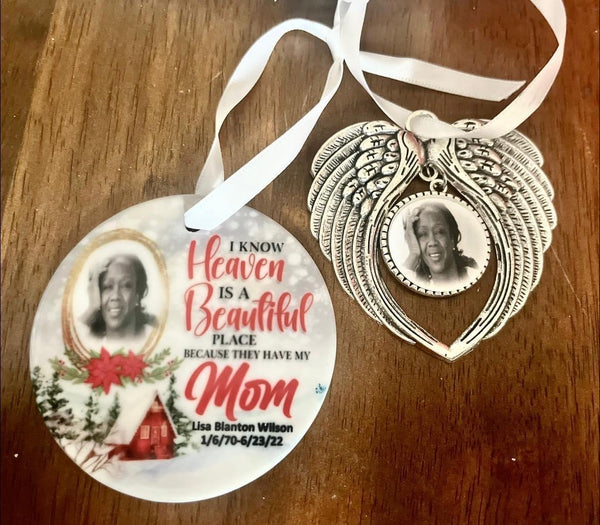 Heaven is a Beautiful Place Ornament